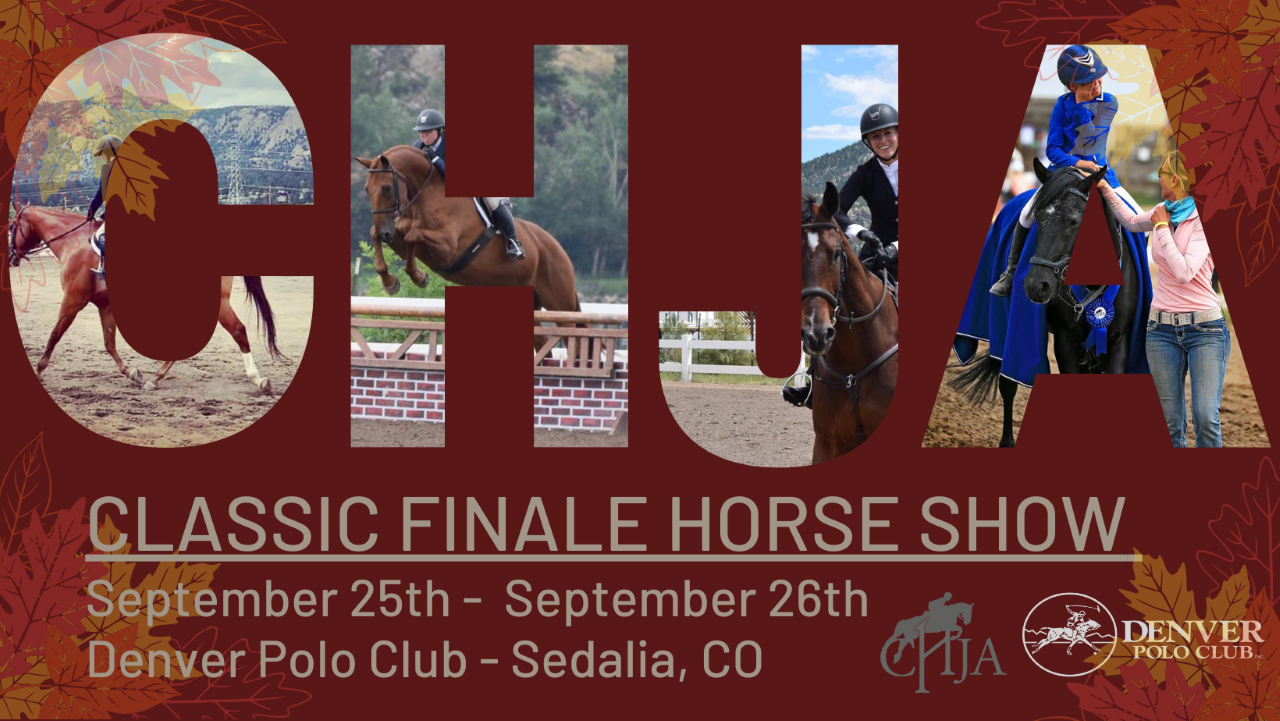 CHJA Classic Finale Colorado Hunter Jumper Association